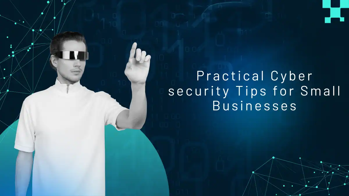 Cybersecurity Tips for Small Businesses