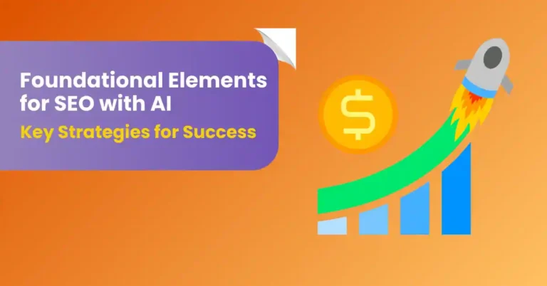 Foundational Elements for SEO with AI